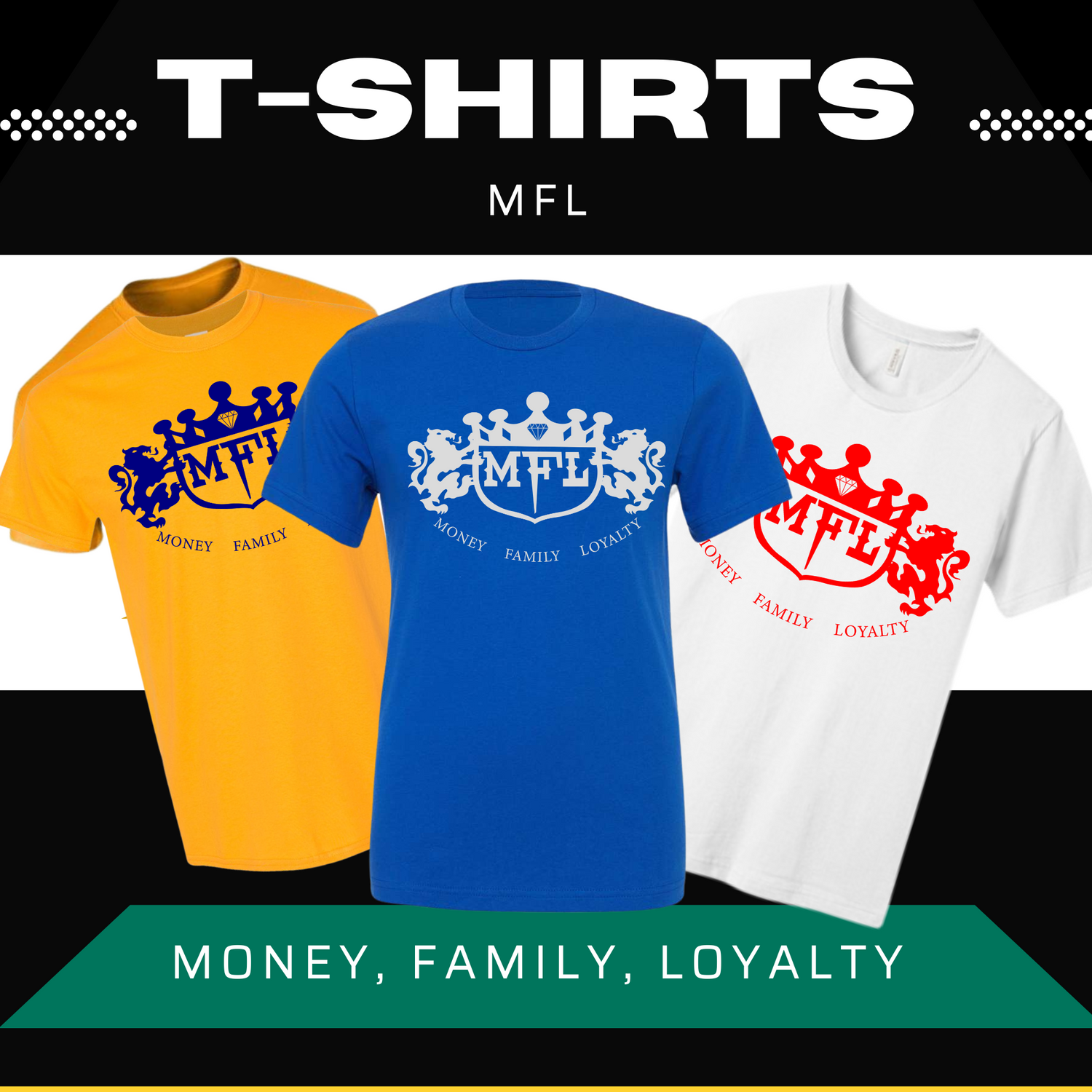 MFL T-Shirt Collection
